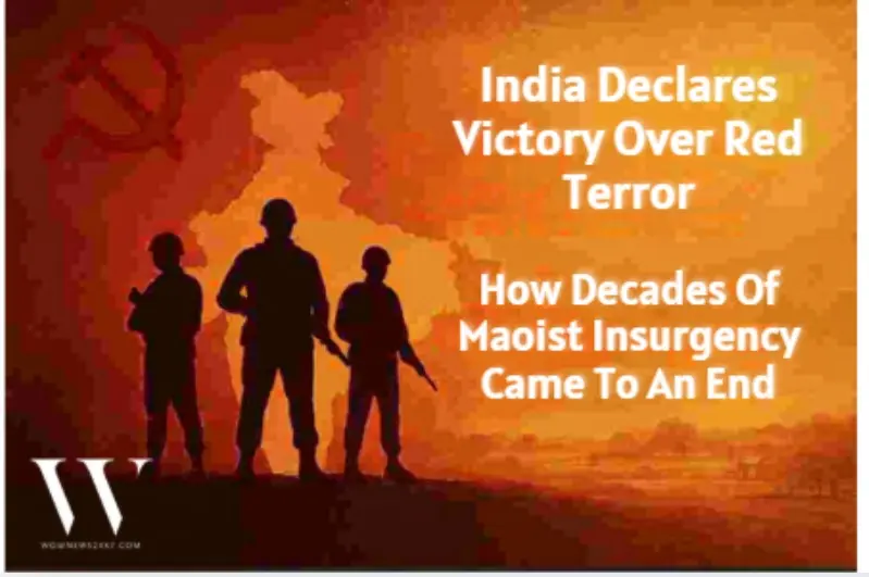 India’s War On Red Terror Ends—What This Means For Security And Society