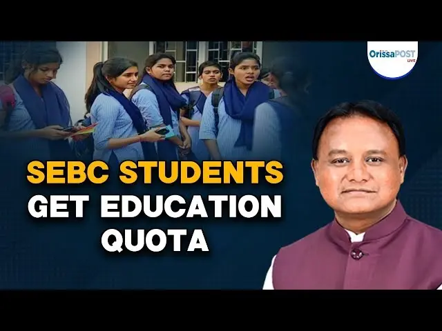 Odisha Cabinet Approves SEBC Quota And Hikes SC/ST Reservation