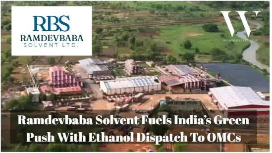 Ramdevbaba Solvent Powers India’s Biofuel Ambition With Ethanol Dispatch To Oil Firms