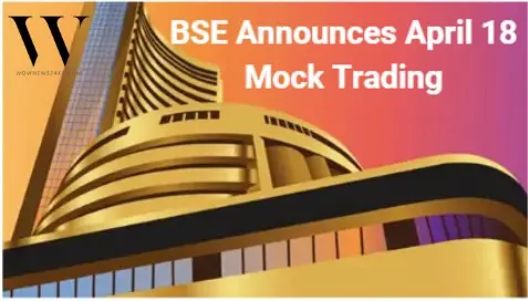 BSE To Hold Mock Trading On April 18 Covering Currency, Commodity, Equity And Derivatives