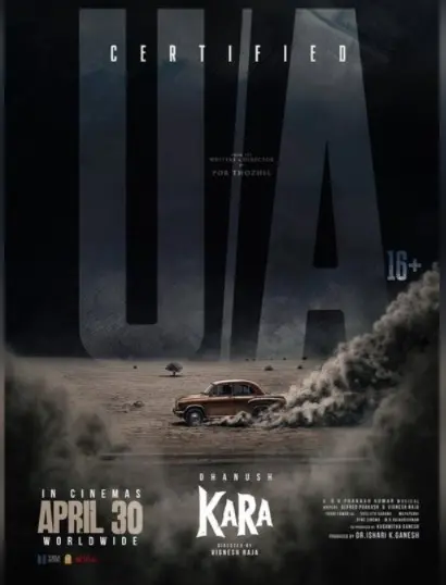 Dhanush’s Upcoming Film Kara Cleared For Release With U/A Certificate, To Hit Screens April 30