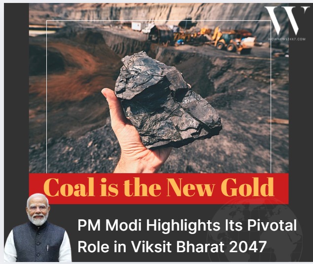 Coal as ‘Gold’ for Viksit Bharat: PM Modi Emphasizes Sector’s Role in India’s Growth
