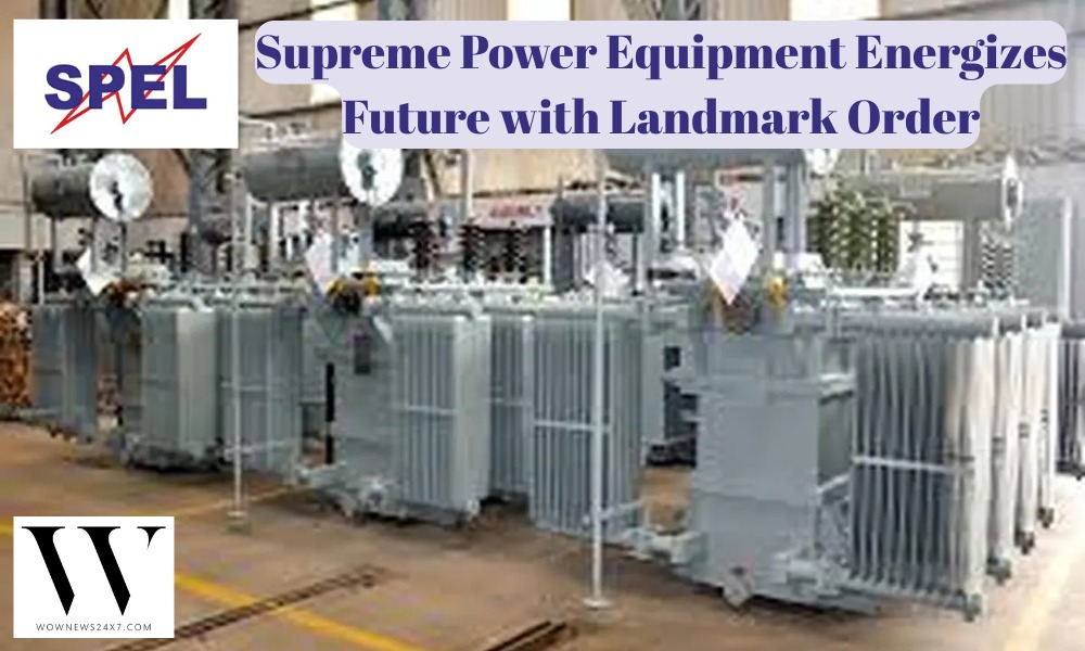 Supreme Power’s New ₹147.1 Million Contract Strengthens India’s Energy Infrastructure Push