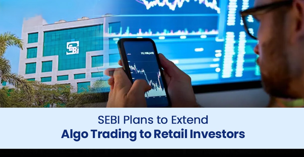 More Time to Get Ready: SEBI Delays Finalizing Retail Algo Trading Rules!