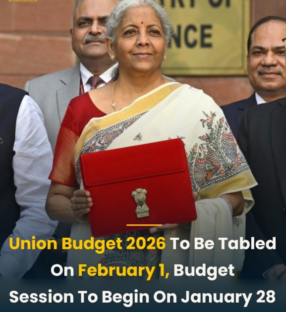 Budget Session 2026 To Begin January 28, Union Budget Likely On Sunday