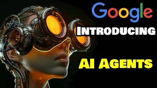 Google Unveils Next-Gen AI Agents and XR Innovations Ahead of I/O 2025