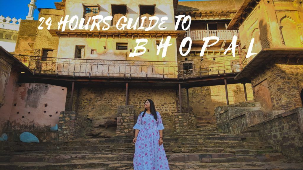 Bhopal in a Day: A Curated 24‑Hour Guide to Food, Culture, Lakeside Calm & Heritage Charm