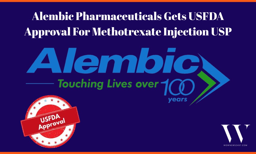 Alembic Pharmaceuticals Secures USFDA Final Approval For Methotrexate Injection USP
