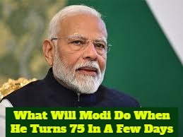 The Legend Of Modi At 75: Facts, Fan Questions, And Future Glimpses