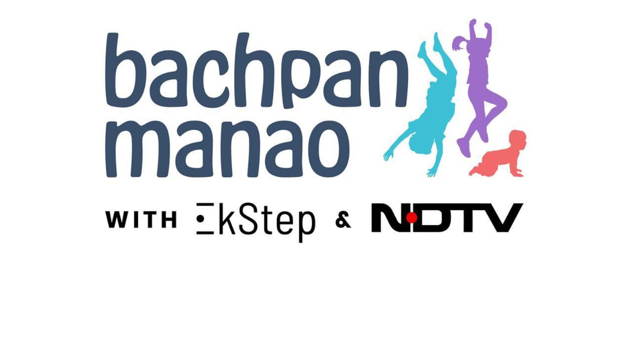 Bachpan Manao: EkStep and NDTV Ignite Joy and Transform Childhoods Across India