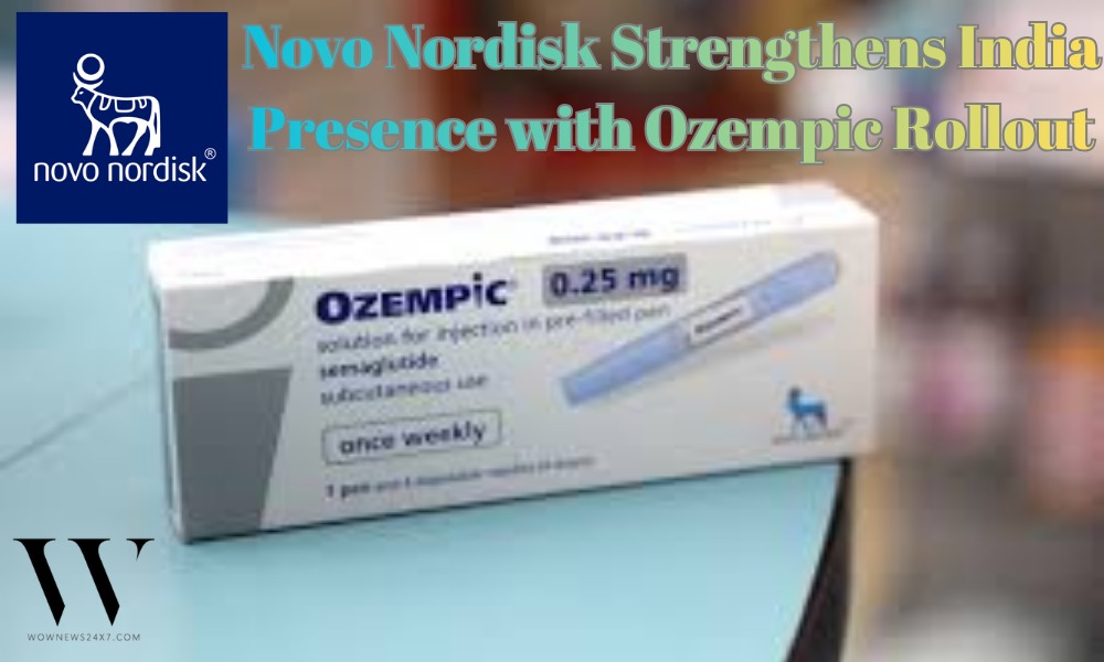 Novo Nordisk Launches Blockbuster Diabetes Drug Ozempic in India