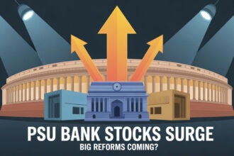 1.55% Higher and Rising — The PSU Bank Story Behind Today’s Surge