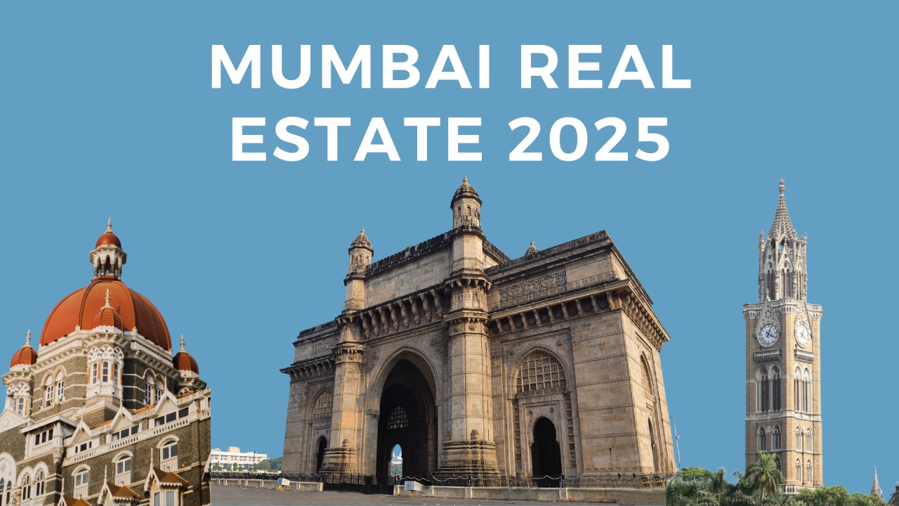 Mumbai’s Real Estate Reign: Why The City Remains India’s Top Residential Market In 2025