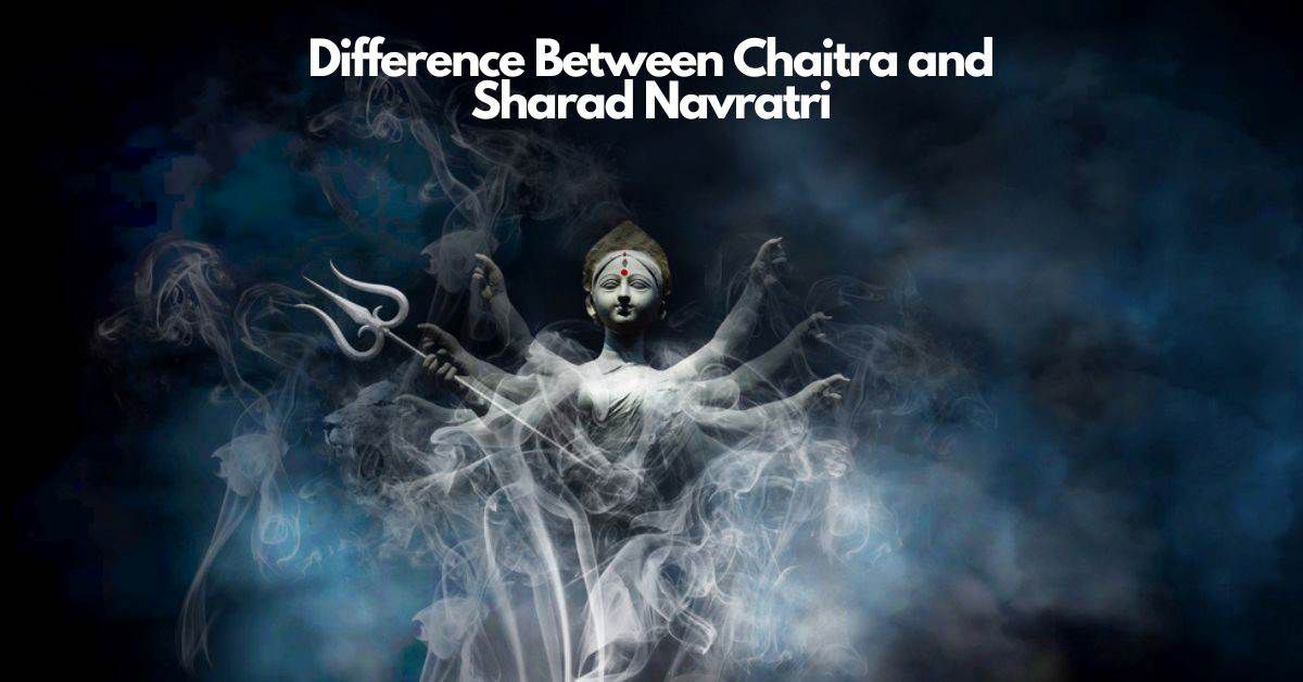 From Spring to Autumn: The Divine Divide Between Chaitra and Sharad Navratri