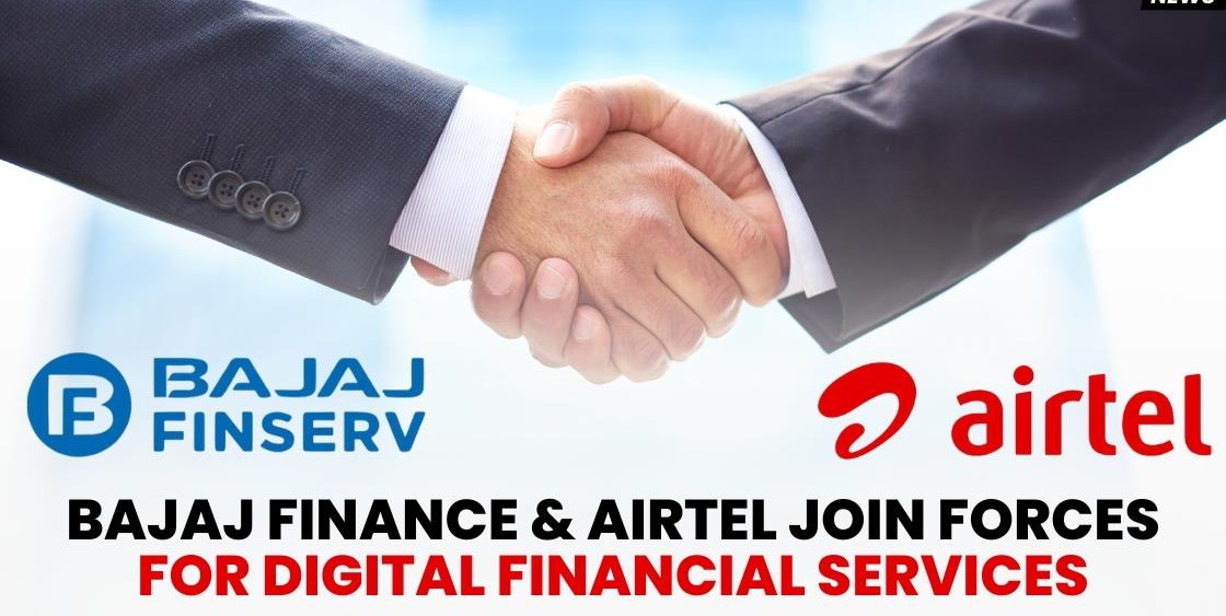Empowering Millions: Airtel and Bajaj Finance's Vision for a Digitally Inclusive India